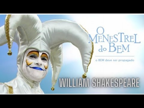 O Menestrel - William Shakespeare