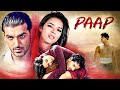 John Abraham Udita Goswami PAAP Superhit Hindi Full Movie Bollywood Romantic Film
