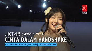 Download lagu JKT48 - Cinta dalam Handshake (Akushu no Ai) | CMR (STS Lana) 20 September 2025 mp3