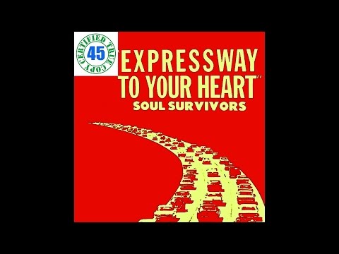 SOUL SURVIVORS - EXPRESSWAY TO YOUR HEART - When The Whistle Blows Anything Goes (1967) :: SOTW #185