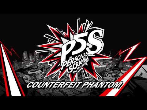 Counterfeit Phantom - Persona 5 Scramble: The Phantom Strikers