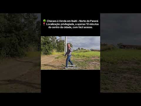 🌳 Chácara à Venda em Ibaiti – Norte do Paraná - 84.700 m² | R$295 Mil