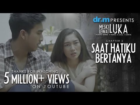 Virgoun - Saat Hatiku Bertanya (Official Lyric Video) // 'Meski Lewat Luka' Chapter 2/4