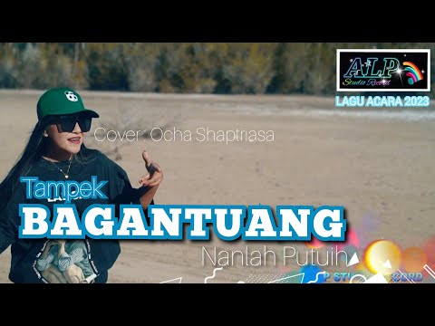 Ocha Shaptriasa || LAGU ACARA DENDANG MINANG || Tampaek Bagantuang Nanlah Putuih