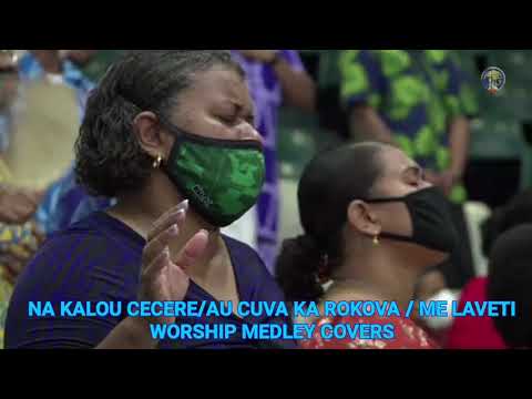 NA KALOU CECERE / AU CUVA KA ROKOVA / ME LAVETI - (WORSHIP MEDLEY COVERS) - WHC CHOIR