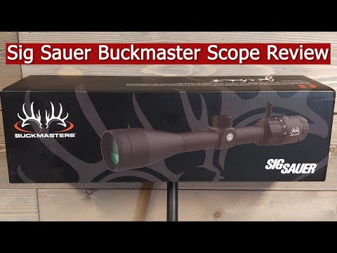 Sig Sauer Buckmaster Scope Review