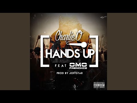 Hands up (feat. Omo Frenchie)