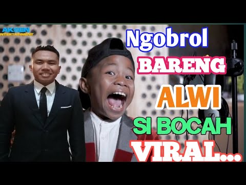 NGOBROL BARENG bersama ALWIANSYAH SI BOCAH VIRAL.... #ALWI #VIRAL