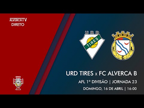 URD Tires x FC Alverca B | DIRETO
