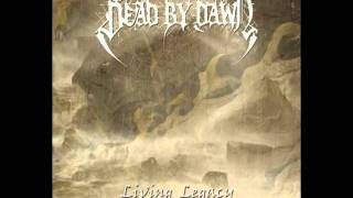Dead By Dawn - Living Legacy