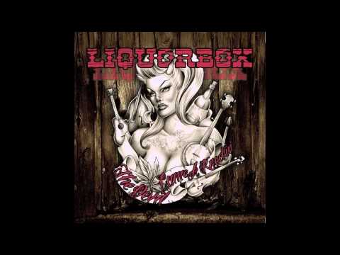 LIQUORBOX-The Devil Came A Knockin'(Full Album)