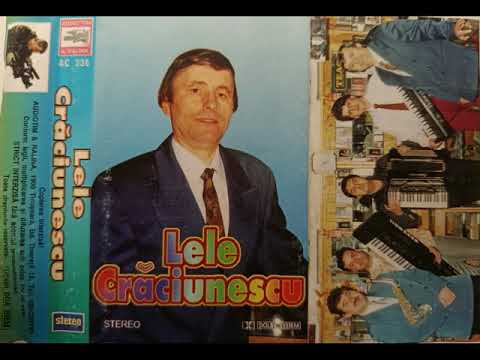 Lele Craciunescu . Tape