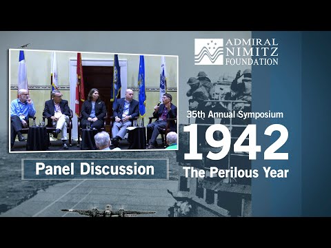35th Annual Admiral Nimitz Symposium - 2022: Panel Discussion