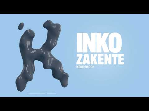 Zakente - Inko (Original Mix)