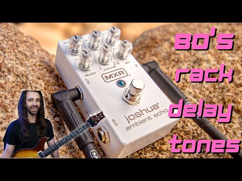 MXR Joshua Ambient Echo | In Depth Demo