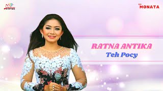 Download lagu Ratna Antika - Teh Pocy mp3 Download lagu Ratna Antika - Teh Pocy mp3