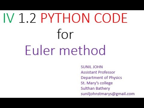 Iv 1 2 Python Code Euler Method