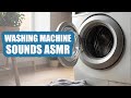 Washing Machine Sounds ASMR 1 Hour N2