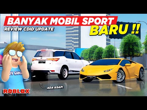 BANYAK MOBIL SPORT BARU DAN CARA GACHA HADIAH !! REVIEW CDID UPDATE - Roblox Indonesia