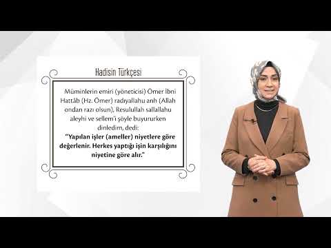 Hadis - "Niyet ve İhlas"