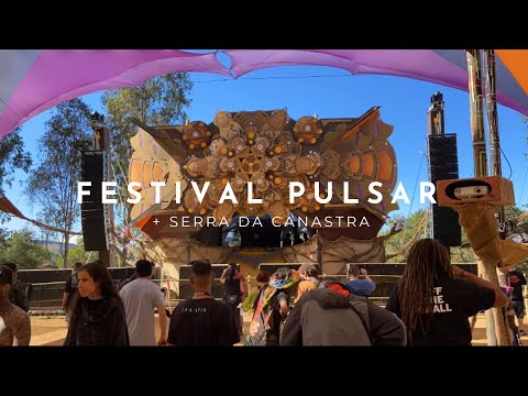 #1 FESTIVAL PULSAR E SERRA DA CANASTRA: Episódio 1