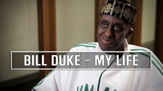 Bill Duke - My 40 Year Career On Screen And Behind The Camera