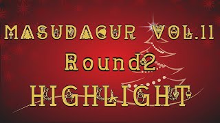 【増田杯】Vol 11 Round2 ハイライト