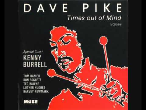 Dave Pike ‎– Times Out Of Mind (1976)  [1991 - Album]