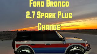 How to change the spark plugs on a 2.7 Ford Bronco