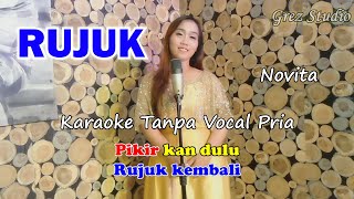 Download lagu RUJUK Karaoke Duet Novita | Tanpa Vocal Pria mp3 Download lagu RUJUK Karaoke Duet Novita | Tanpa Vocal Pria mp3