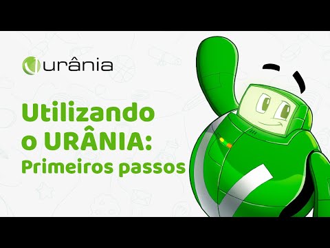 Utilizando o URÂNIA: Primeiros Passos - Programa URÂNIA