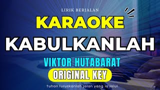 Download lagu KARAOKE LAGU KABULKANLAH- Victor Hutabarat Original Key - Karaoke Lagu Rohani mp3 Download lagu KARAOKE LAGU KABULKANLAH- Victor Hutabarat Original Key - Karaoke Lagu Rohani mp3