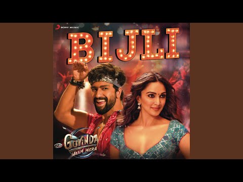 Bijli (From "Govinda Naam Mera") — watch video