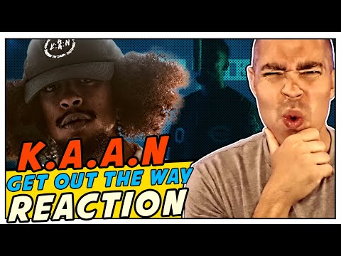 K.A.A.N - Get Out The Way (Pro Producer Reaction)