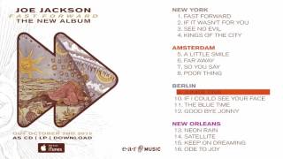 Joe Jackson "Fast Forward" Official Album Pre-listening