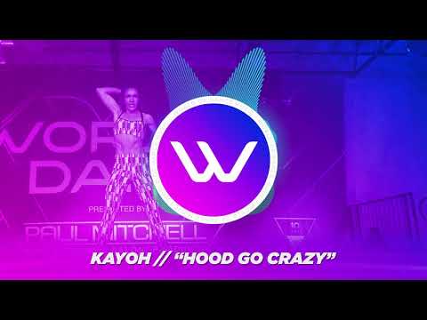 Kayoh- Hood Go Crazy