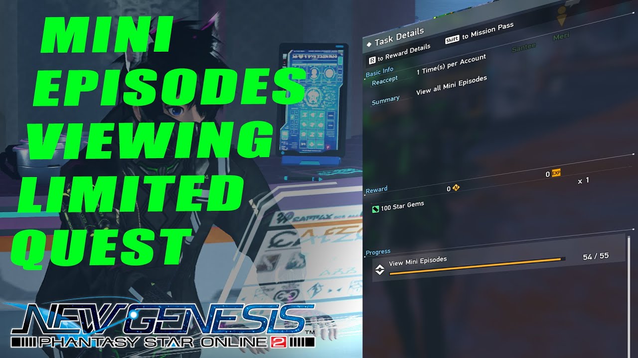 PSO2:NGS About the Limited Time Quest (Mini Episodes Viewing)