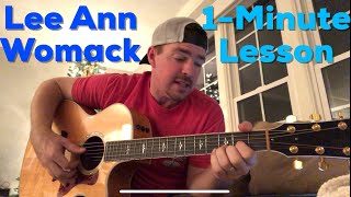 I May Hate Myself In The Morning | Lee Ann Womack | 1-Minute Beginner Guitar Lesson