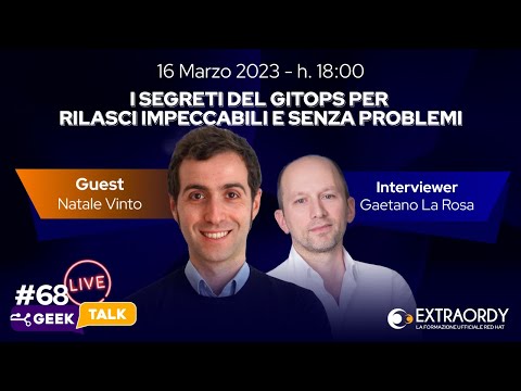 I segreti del GitOPS - Geek Talk con Natale Vinto