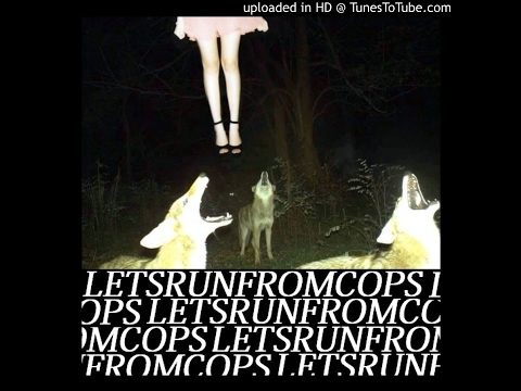 Let's Run From Cops - Messenger