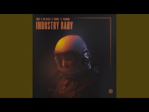 Industry Baby (feat. Khamro)
