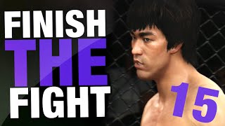 EA Sports UFC - FiNiSH the FiGHT #15 - Bruce Lee Ranked Gameplay