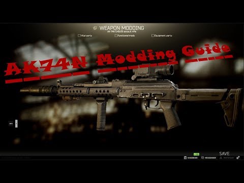 How to Mod the AK-74N - Escape From Tarkov