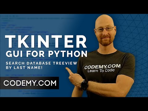 Search Database Treeview By Last Name - Python Tkinter GUI Tutorial 182