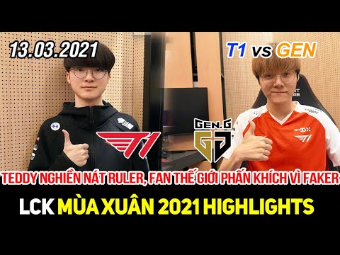 [LCK 2021] T1 vs GEN Game 2 Highlights | Teddy nghiền nát Ruler, Faker đã thực sự trở lại
