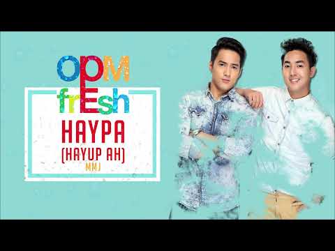 MMJ - Haypa (Hayup Ah) (Audio) ♪