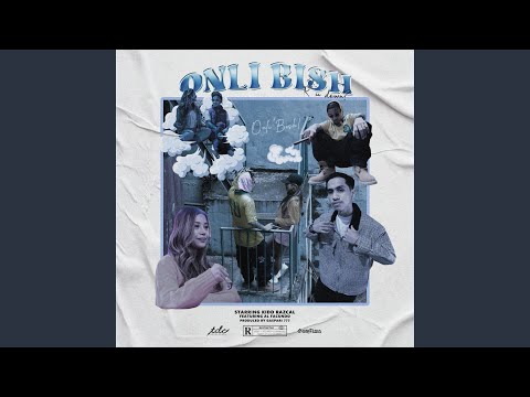 Onli Bish (R u Down?) (feat. Al Facundo)