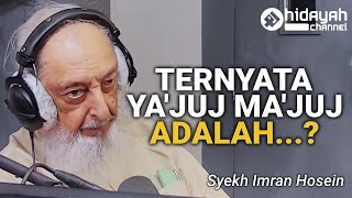Download lagu Membahas Ya'juj dan Ma'juj bersama Syekh Imran Hosein mp3