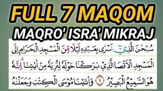 Download lagu MAQRO' ISRA' MI'RAJ SEMUA MAQOM SURAH AL ISRA' AYAT 1- 7 mp3