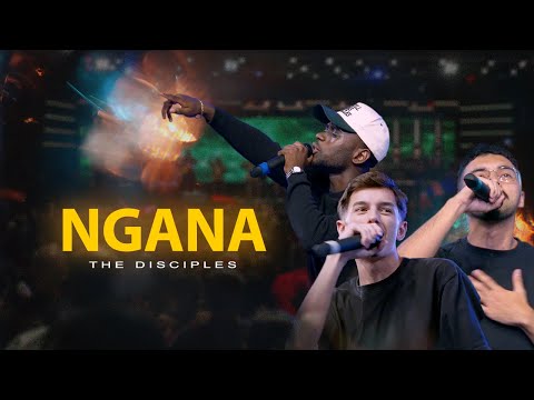 The Disciples - Ngana